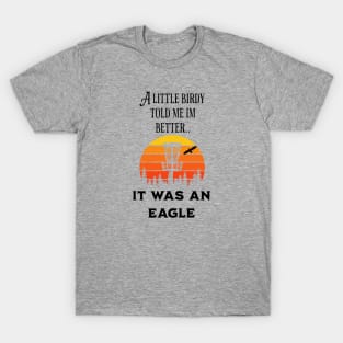 Disc golf lover shirt gift for dad T-Shirt